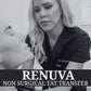 Volume Renewal - Non Surgical Fat Transfer (Renuva)