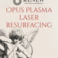 Opus Plasma Laser Resurfacing